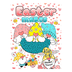 Easter Mazes for Kids 6-10