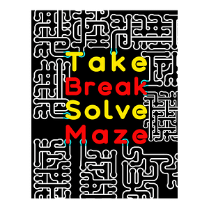 Take Break Solve Maze