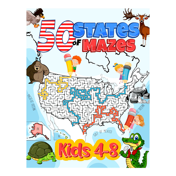 50 States of Mazes for Kids 4-8