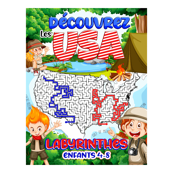 Labyrinthes Enfants 4-8 Découvrez les USA