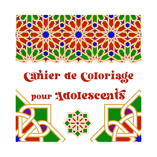 Livre de Coloriage des Motifs Pour Enfants 7 à 9 ans et Adolescents