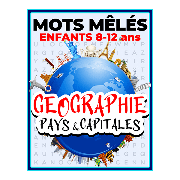 Mots Mêlés Enfants 8-12 ans : Géographie