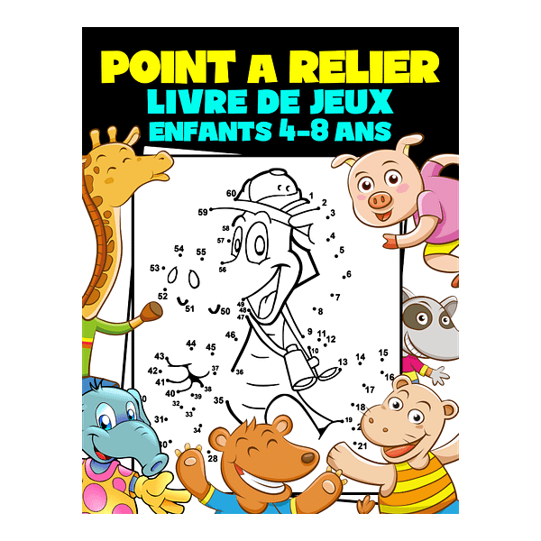 Point à Relier Livre de Jeux Enfants 4-8 Ans
